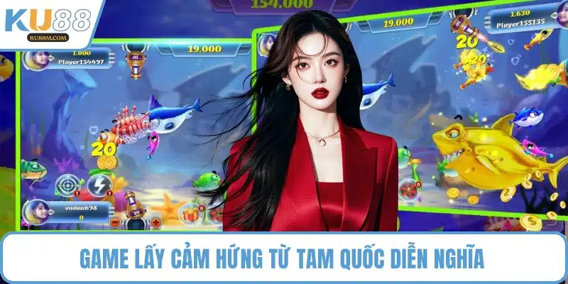 Game lấy cảm hứng từ Tam Quốc Diễn Nghĩa 