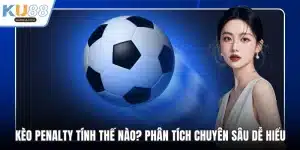 kèo penalty tính thế nào
